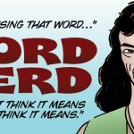 Word Nerd: Without Further Ado…