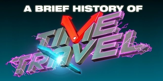 A Brief History of Time Travel © James Hunt/Seb Patrick