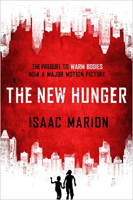 The New Hunger by Isaac Marion