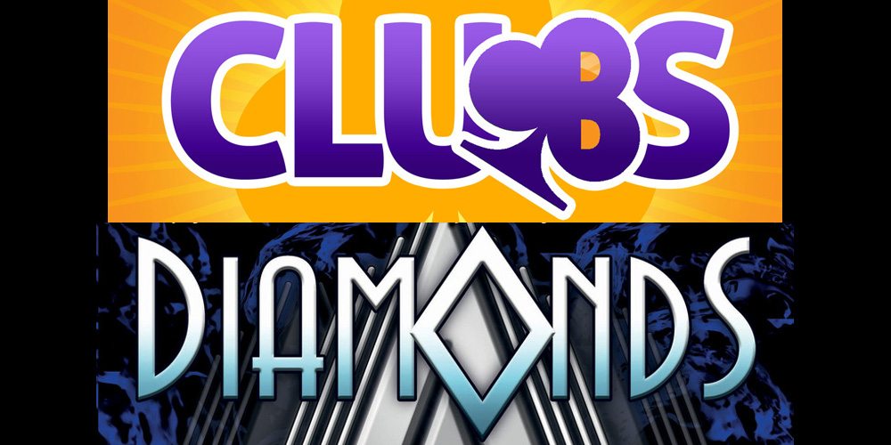 Clubs and Diamonds