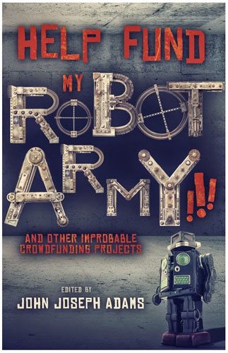 Help Fund My Robot Army