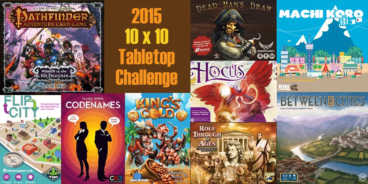 10 x 10 Tabletop Challenge 2015 