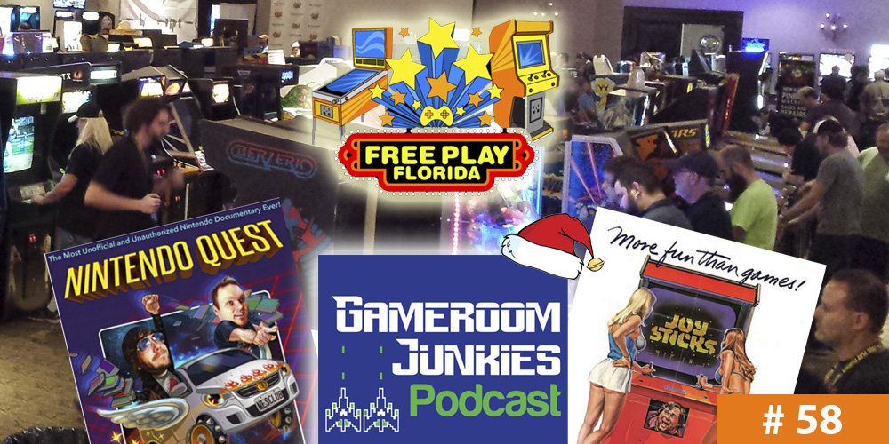 Gameroom Junkies Podcast #58