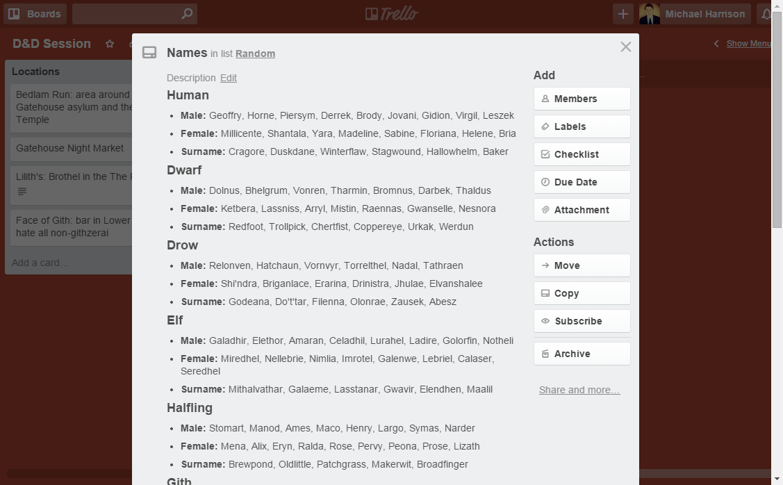 Dungeons and Dragons and Trello. Dungeon Masters love lists of random names!