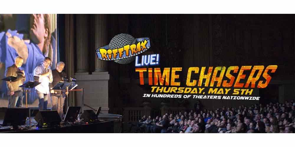 RiffTrax Time Chasers