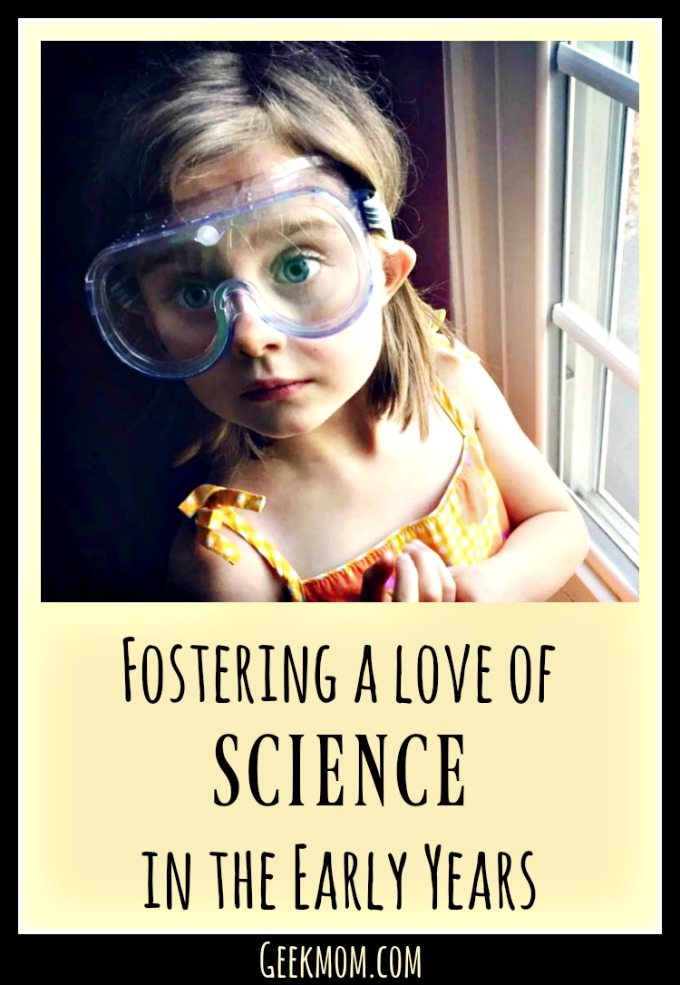 Fostering a Love of Science in the Early Years, science, STEM, STEAM, science education, homeschool, homeschooling, science books, science toys, parenting, learning