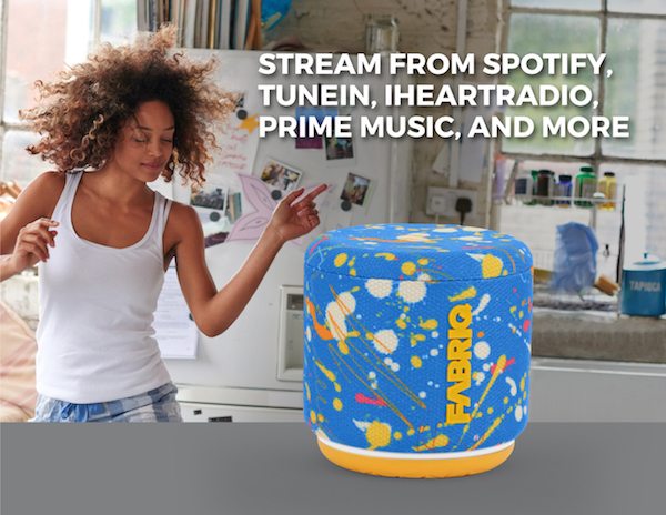 Woman dancing and Splat version of FABRIQ speaker with text describing ability to stream from Spotify, TuneIn, iHeartRadio, and Prime Music
