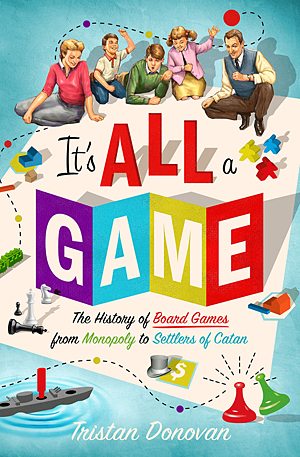 It's All a Game, Image: Thomas Dunne Books