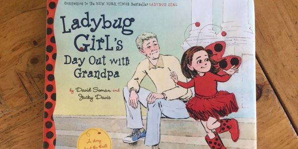 'Ladybug Girl's Day Out with Grandpa': An Adorable Story for Young and Old | Caitlin Fitzpatrick Curley, GeekMom