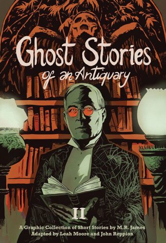 Ghost Stories of an Antiquary Vol 2