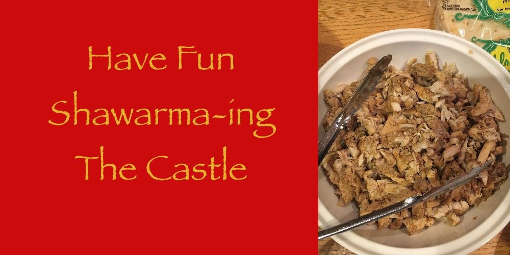 Princess Bride Recipe: Have Fun Shawarma-ing the Castle