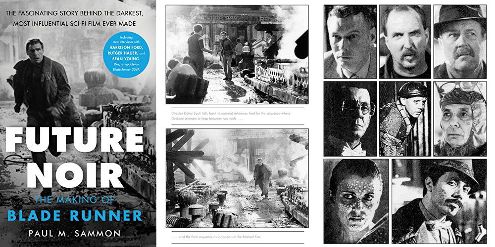Future Noir Revised & Updated Edition: The Making of Blade Runner