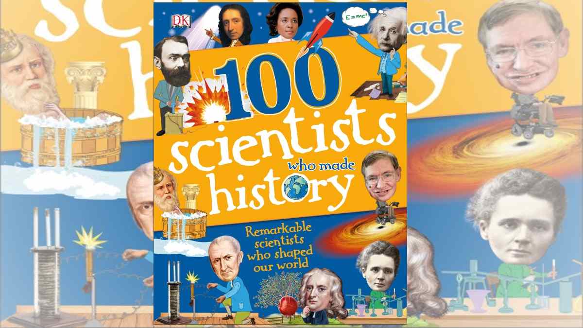 110 Scientists Who Made History