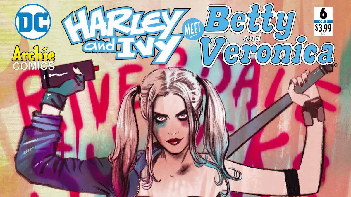 Harley and Ivy Meet Betty and Veronica #6 cover