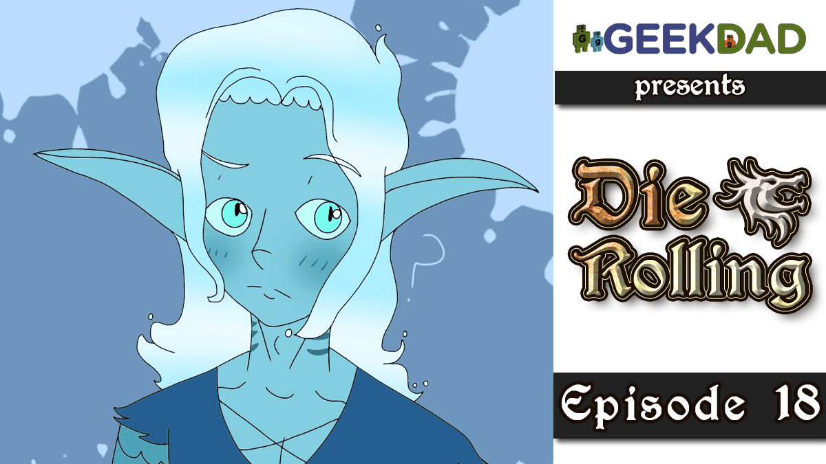 D&D Actual Play | GeekDad.com presents DieRolling: The Star Engine | Episode 18