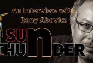 An Interview with Rony Abovitz -- "Sun and Thunder"