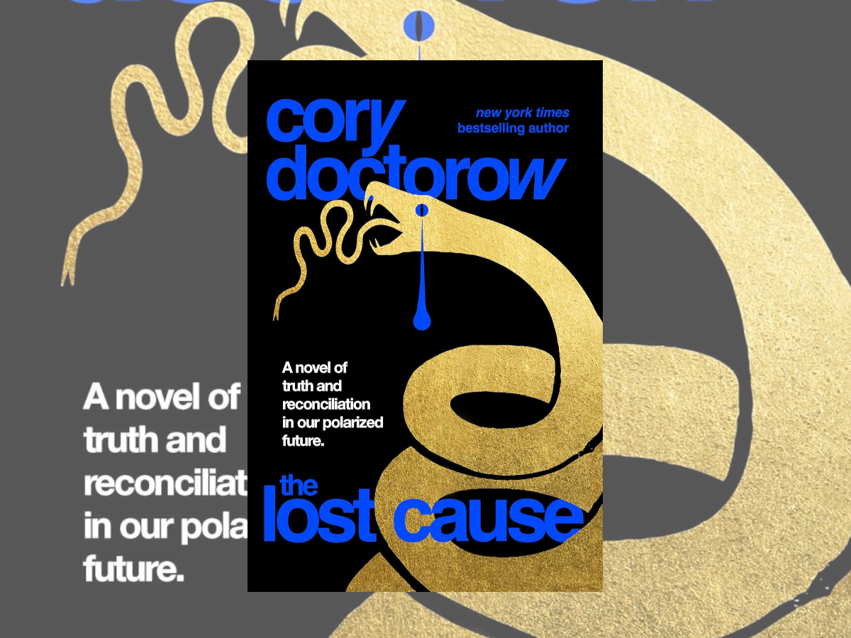 The Lost Cause By Cory Doctorow A Book Review Geekdad
